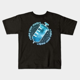 Take Your Meds | Kawaii Syringe Kids T-Shirt